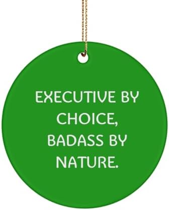 You are currently viewing Best Executive Gifts, EXECUTIVE BY CHOICE, BADASS, Executive Circle Ornament From Friends, Christmas Ornament For Men Women, Executive Present, Business Gift, Office Gift, Professional Gift, Desk Toy,