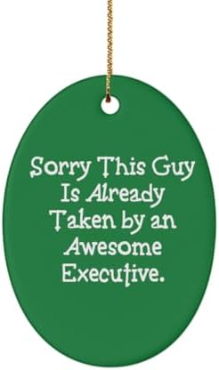 Executive Gifts for Coworkers, Sorry This Guy is Already, Brilliant Executive Oval Ornament, Christmas Ornament from Coworkers, Christmas Ornaments, Funny, Gag Gifts, Novelty Gifts,