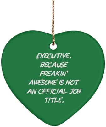 You are currently viewing Fun Executive Heart Ornament, Executive. Because’, Inappropriate Gifts for Coworkers from Coworkers, Birthday Unique Gifts, Gifts for executives, Executive gift ideas, Corporate gifts, Business gifts,