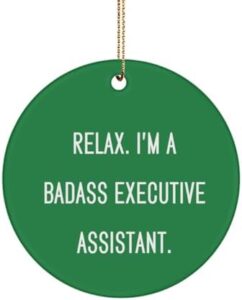 Read more about the article Funny Executive Assistant Gifts, Relax. I’m a Badass Executive, Birthday Circle Ornament for Executive Assistant from Boss, Gift Ideas for Executive Assistant, Best Gifts for Executive Assistant,