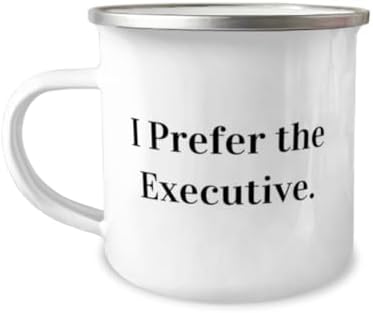 You are currently viewing Joke Executive Gifts, I Prefer the Executive, Unique 12oz Camper Mug For Coworkers, From Friends, Executive gifts for him, Executive gifts for her, Unique executive gifts, Personalized executive
