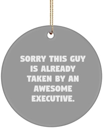 You are currently viewing New Executive Gifts, Sorry This Guy is Already Taken by an, Inappropriate Birthday Circle Ornament for Colleagues from Friends, Executive Circle Ornament Gift CEO, President, Board of Directors,