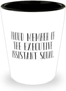 Read more about the article Perfect Executive assistant Gifts, PROUD MEMBER OF THE, Motivational Shot Glass For Friends, Ceramic Cup From Colleagues, Gifts for executive assistants, Unique gifts for executive assistants,