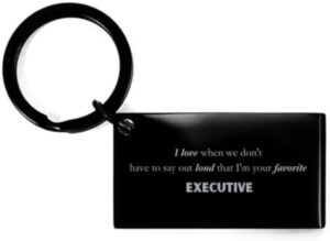 Read more about the article Favorite Executive Gifts, I’m your favorite Executive, Sarcastic Funny Birthday Christmas Unique Keychain For Executive, Coworkers, Men, Women, Friends