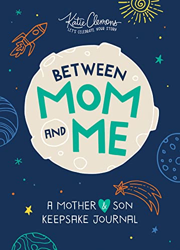 You are currently viewing Between Mom and Me: A Guided Journal for Mother and Son (Journals for Boys, motherhood books)