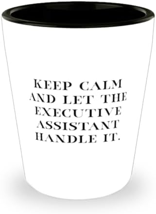 You are currently viewing Keep Calm and Let the. Executive assistant Shot Glass, Funny Executive assistant Gifts, Ceramic Cup For Friends from Friends, Jobspecific gifts, Gifts for people in the medical field